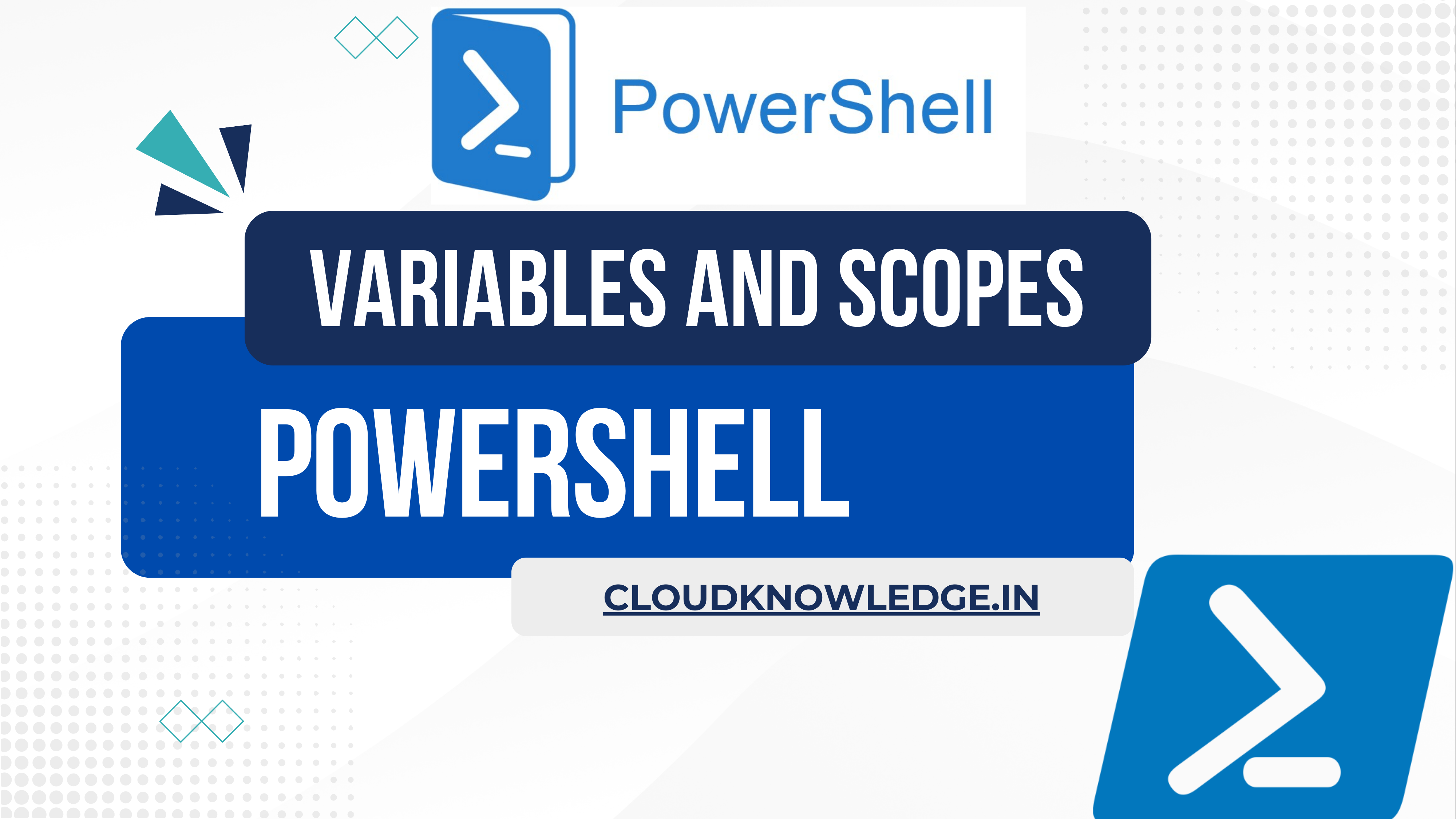 PowerShell Variables and Scopes