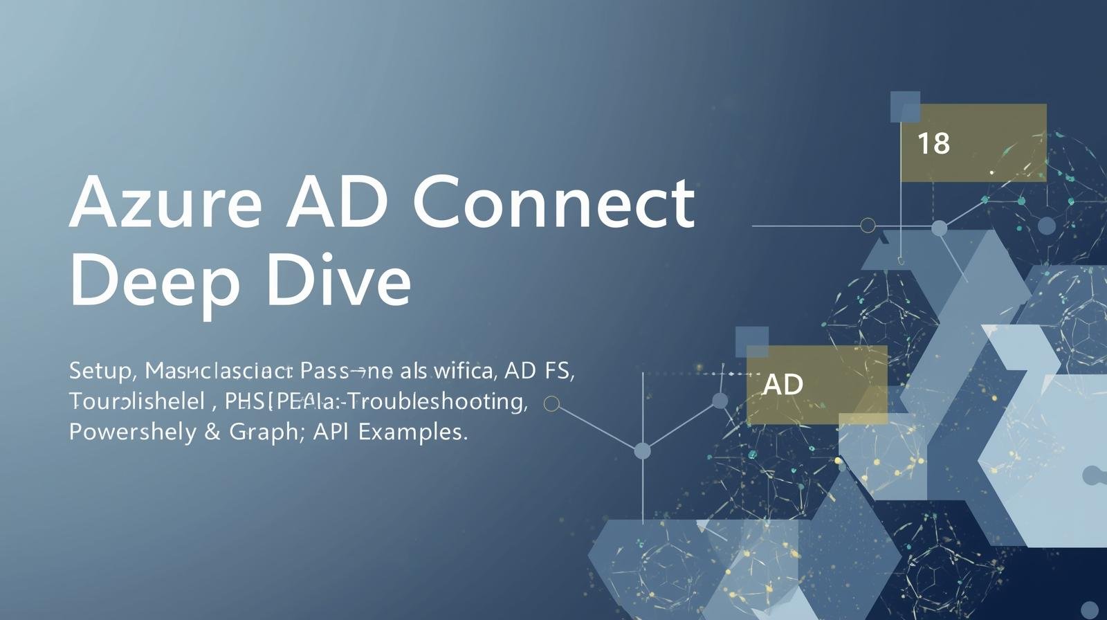 Azure AD Connect deep dive — setup, sync types (PHS/PTA/AD FS ...
