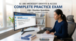 SC-300 Complete Practice Exam
