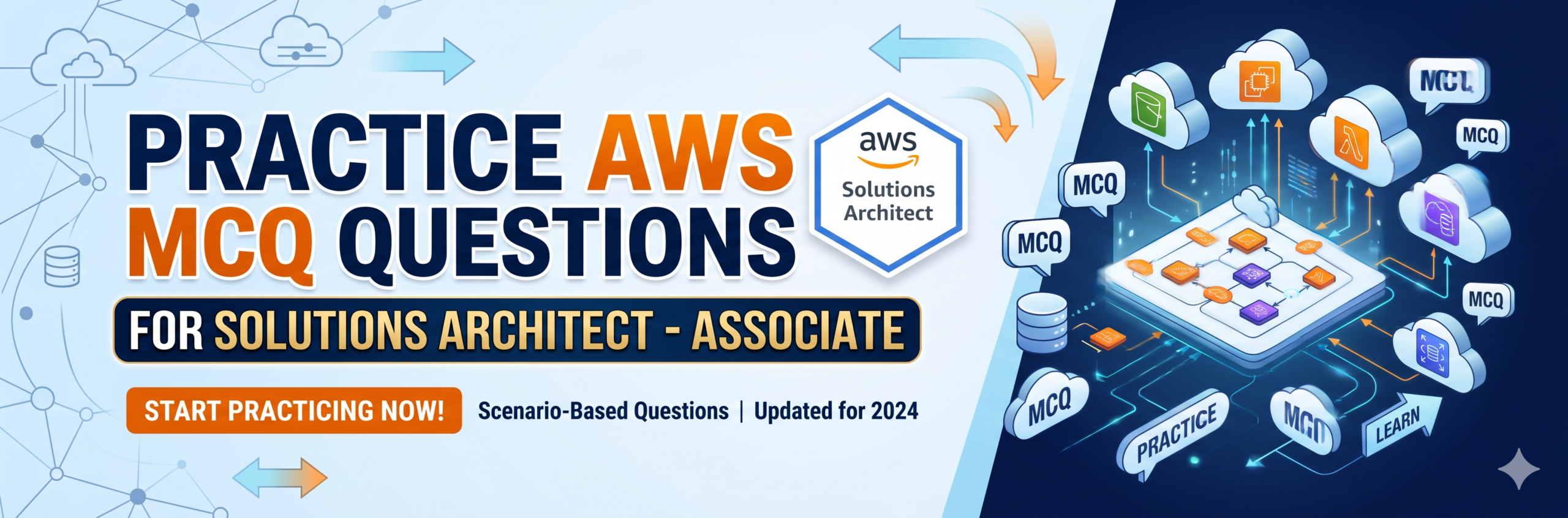 Practice AWS MCQ questions for Solutions Architect associate