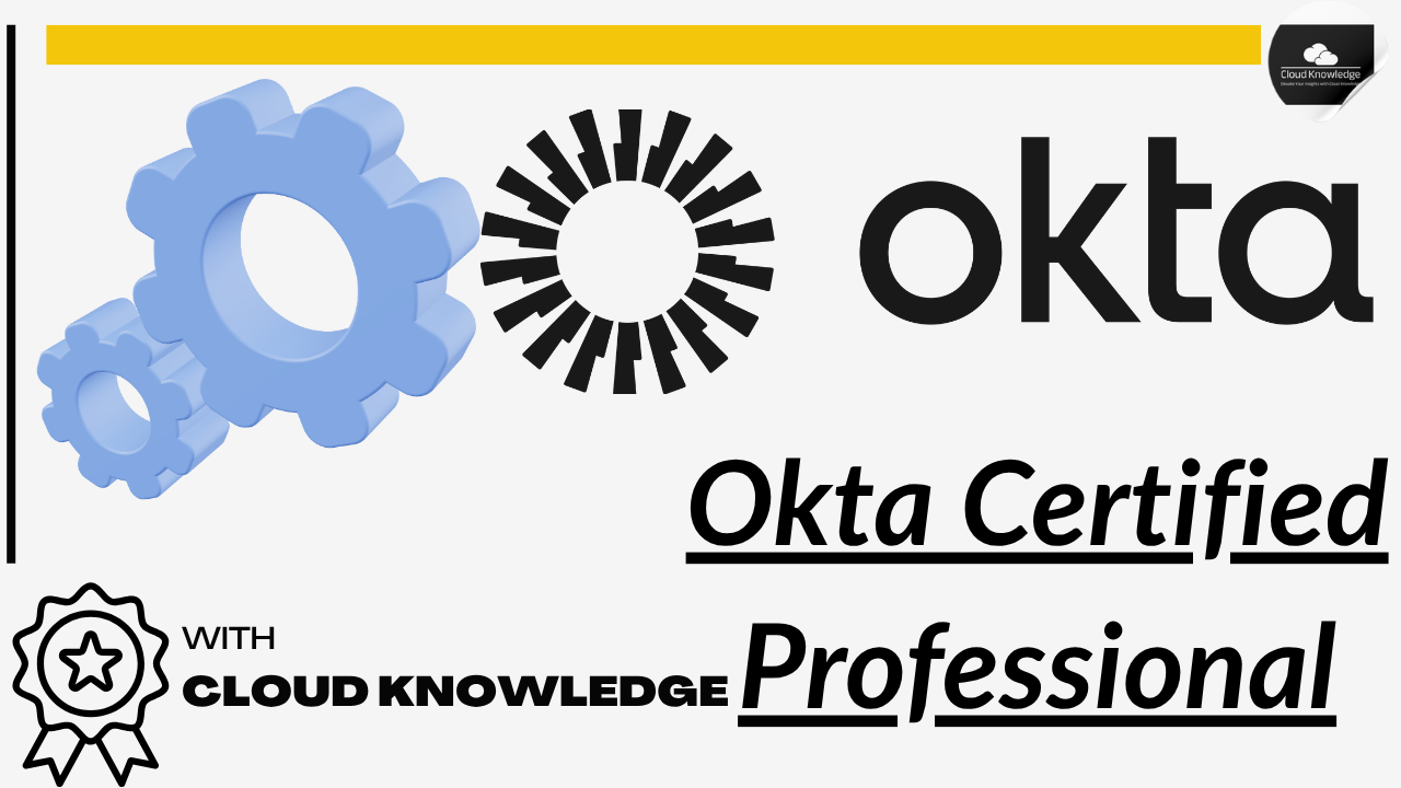 Okta Certified Professional: 10 Essential FAQs for IAM, SSO & Security